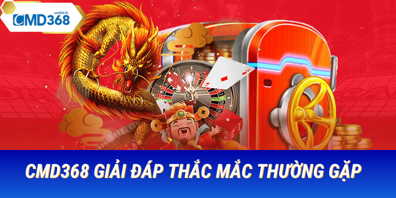 Giải đáp các thông tin về nhà cái cmd368